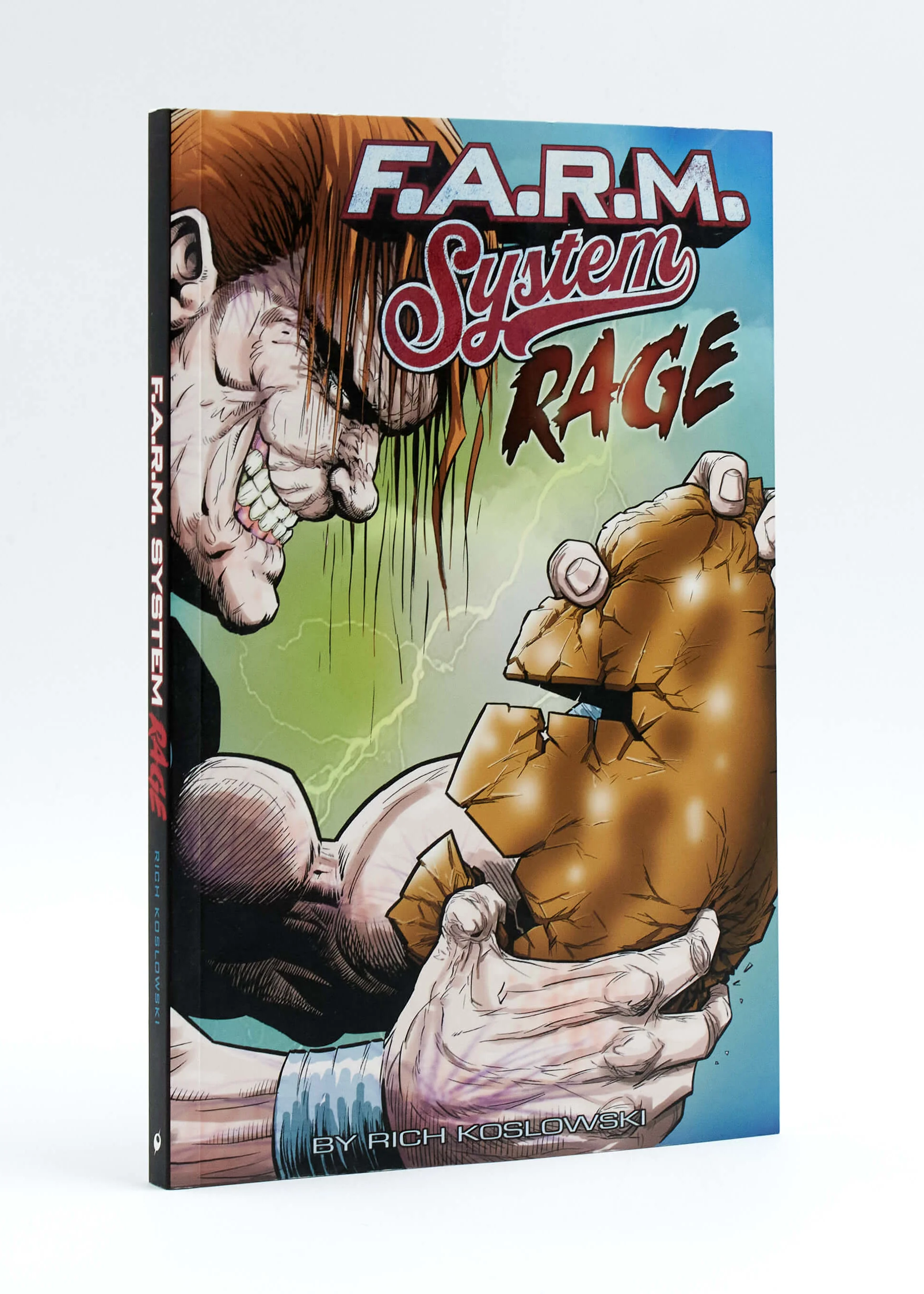 F.A.R.M. System (Book 2): Rage