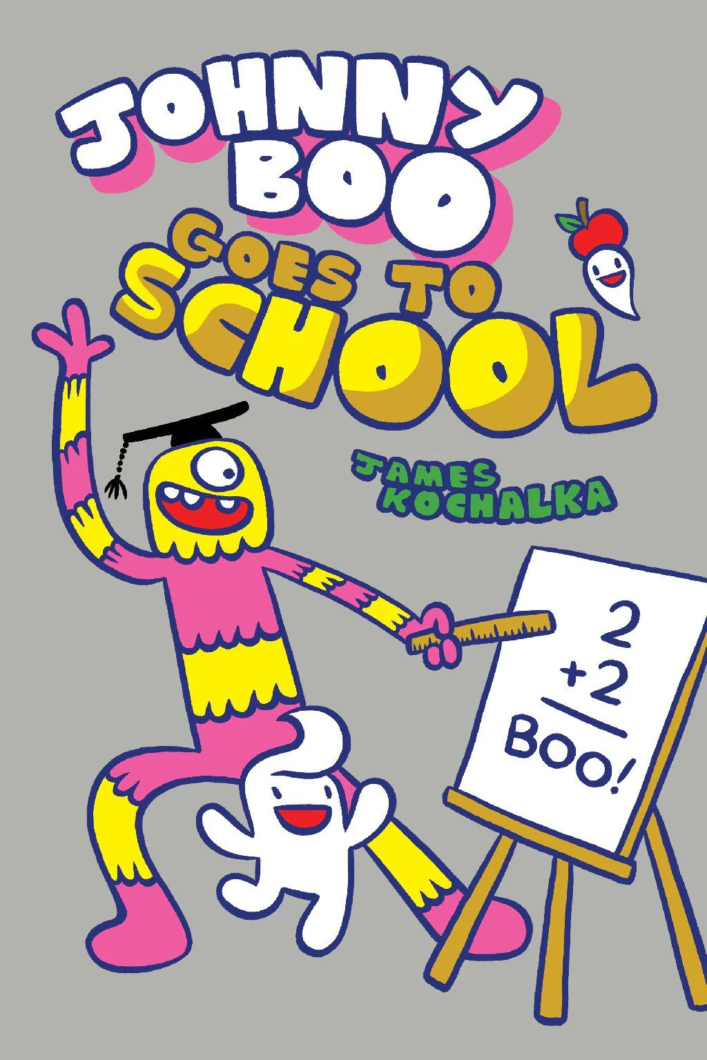 Johnny Boo Book 13: Johnny Boo Goes to School