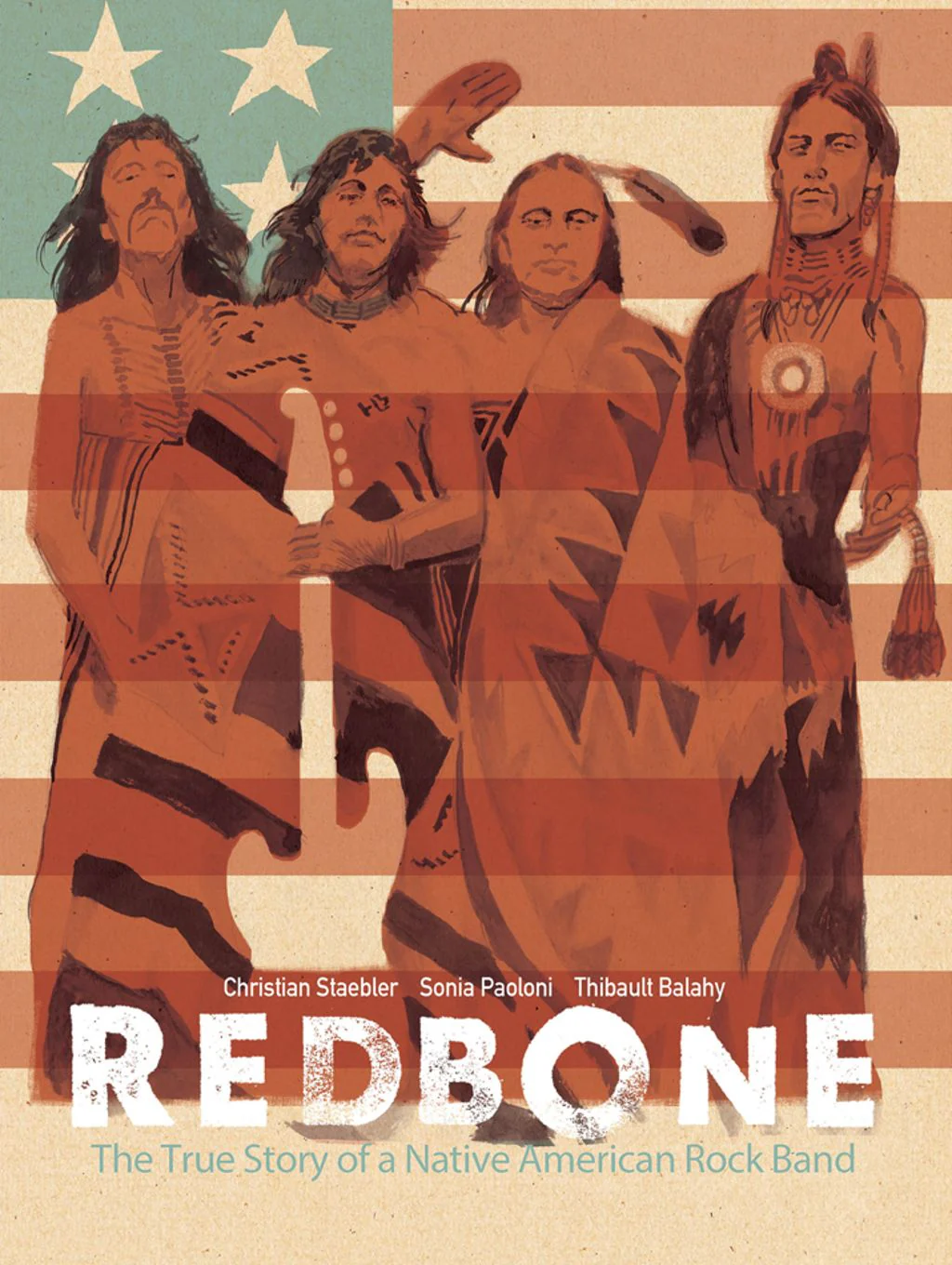 Redbone: The True Story of a Native American Rock Band