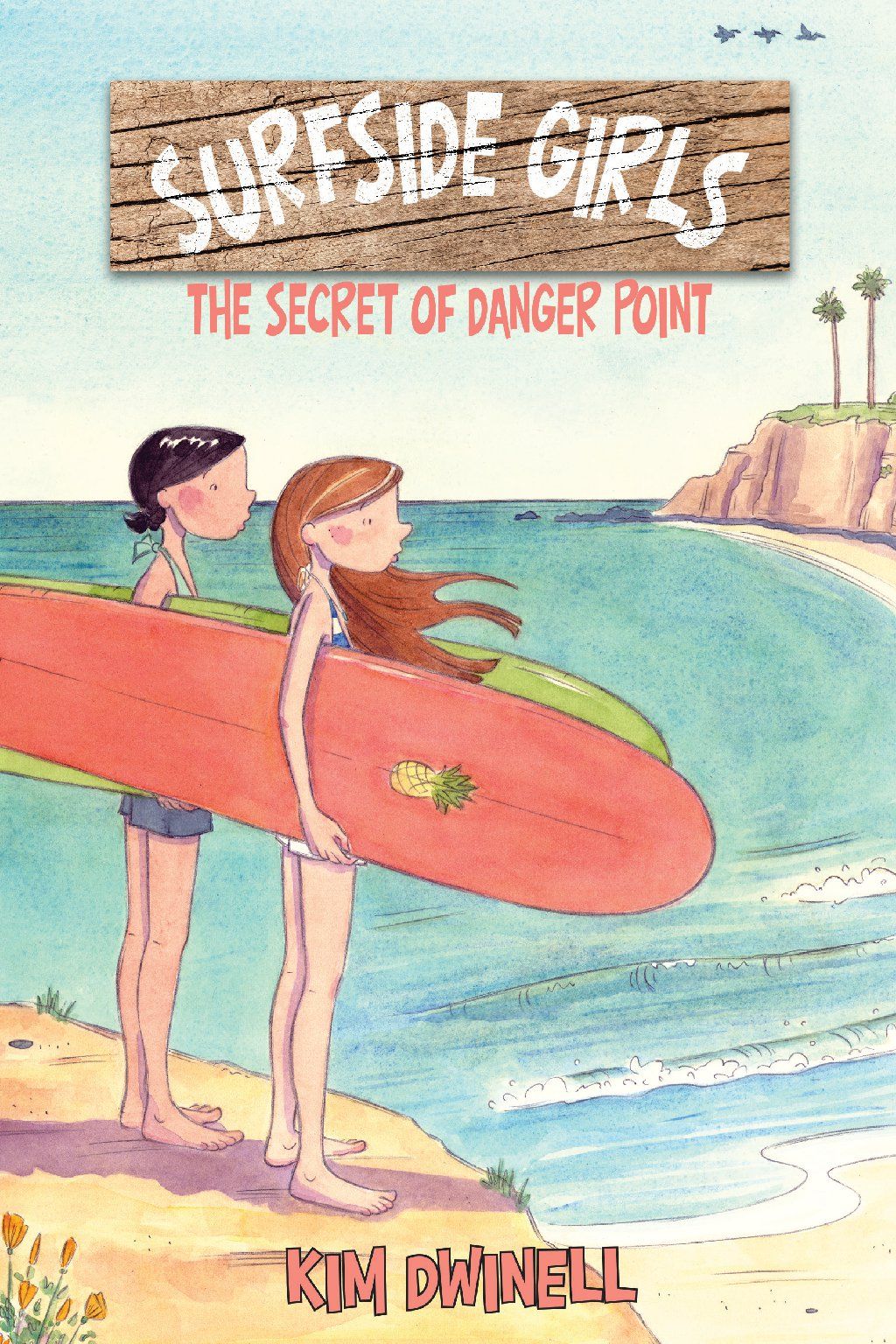 Surfside Girls Book 1: The Secret of Danger Point
